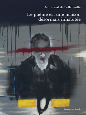 cover image of Le poème est une maison désormais inhabitée